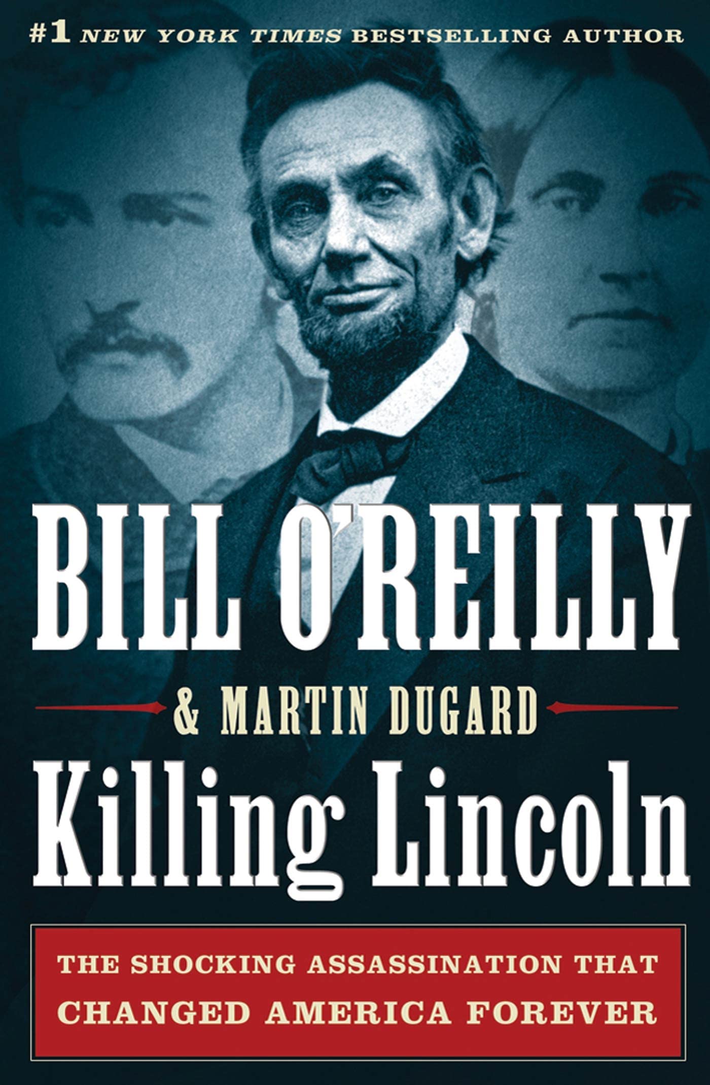 Killing Lincoln: The Shocking Assassination that Changed America Forever (Bill O'Reilly's Killing Series) used book depot