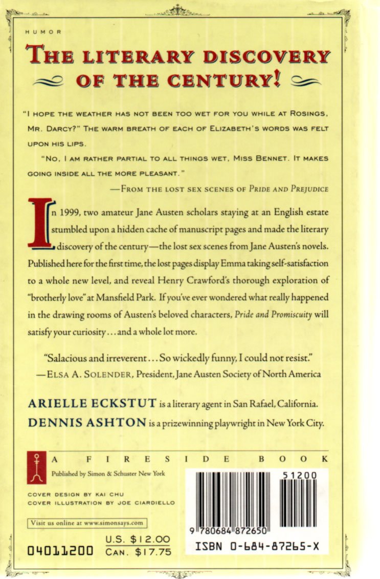 Pride and Promiscuity : The Lost Sex Scenes of Jane Austen [Parody] used book depot