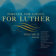 Forever, for Always, for Luther: Volume II used book depot
