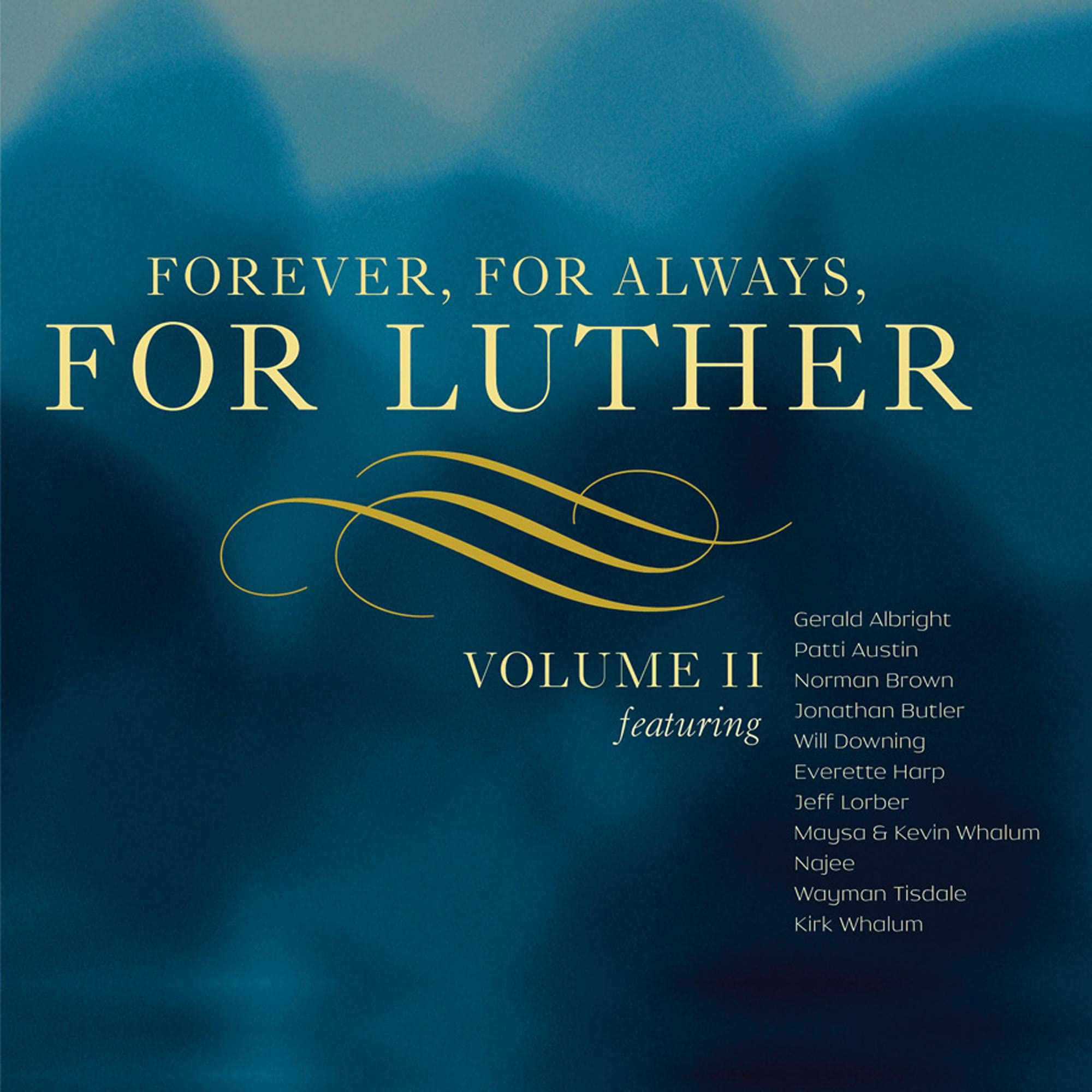 Forever, for Always, for Luther: Volume II used book depot