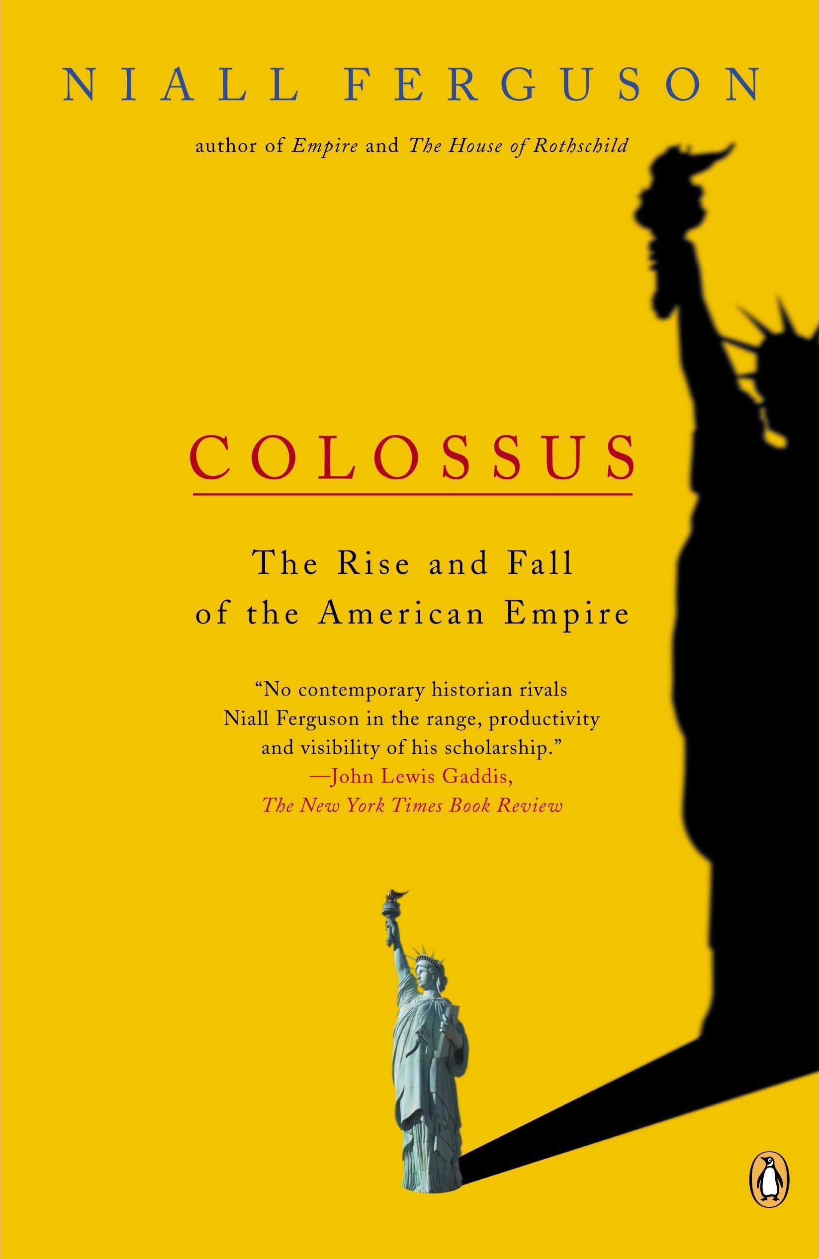 Colossus: The Rise and Fall of the American Empire used book depot