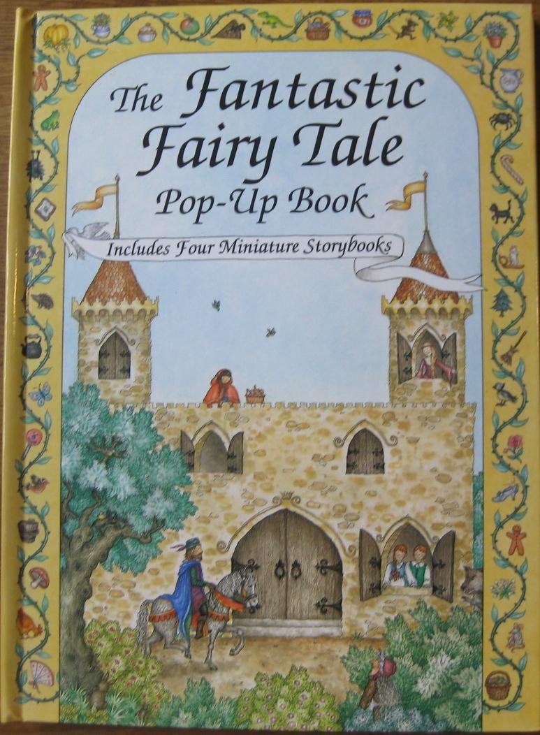 The Fantastic Fairy Tale Pop-Up Book: Includes Four Miniature Storybooks used book depot