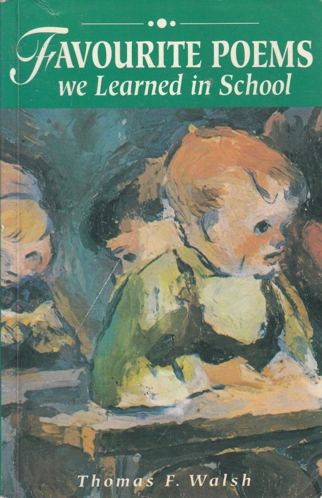 Favourite Poems We Learned in School