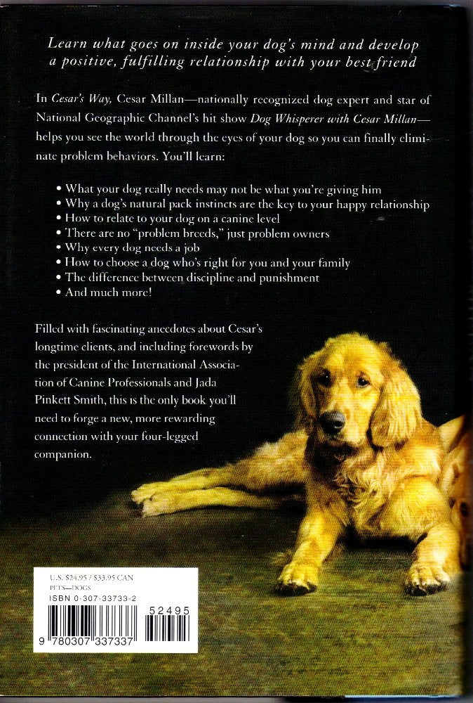 Cesar's Way: The Natural, Everyday Guide to Understanding and Correcting Common Dog Problems used book depot