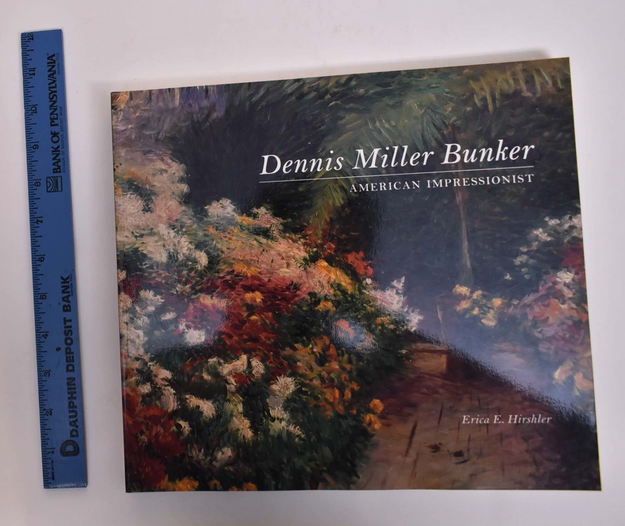 Dennis Miller Bunker: American impressionist used book depot