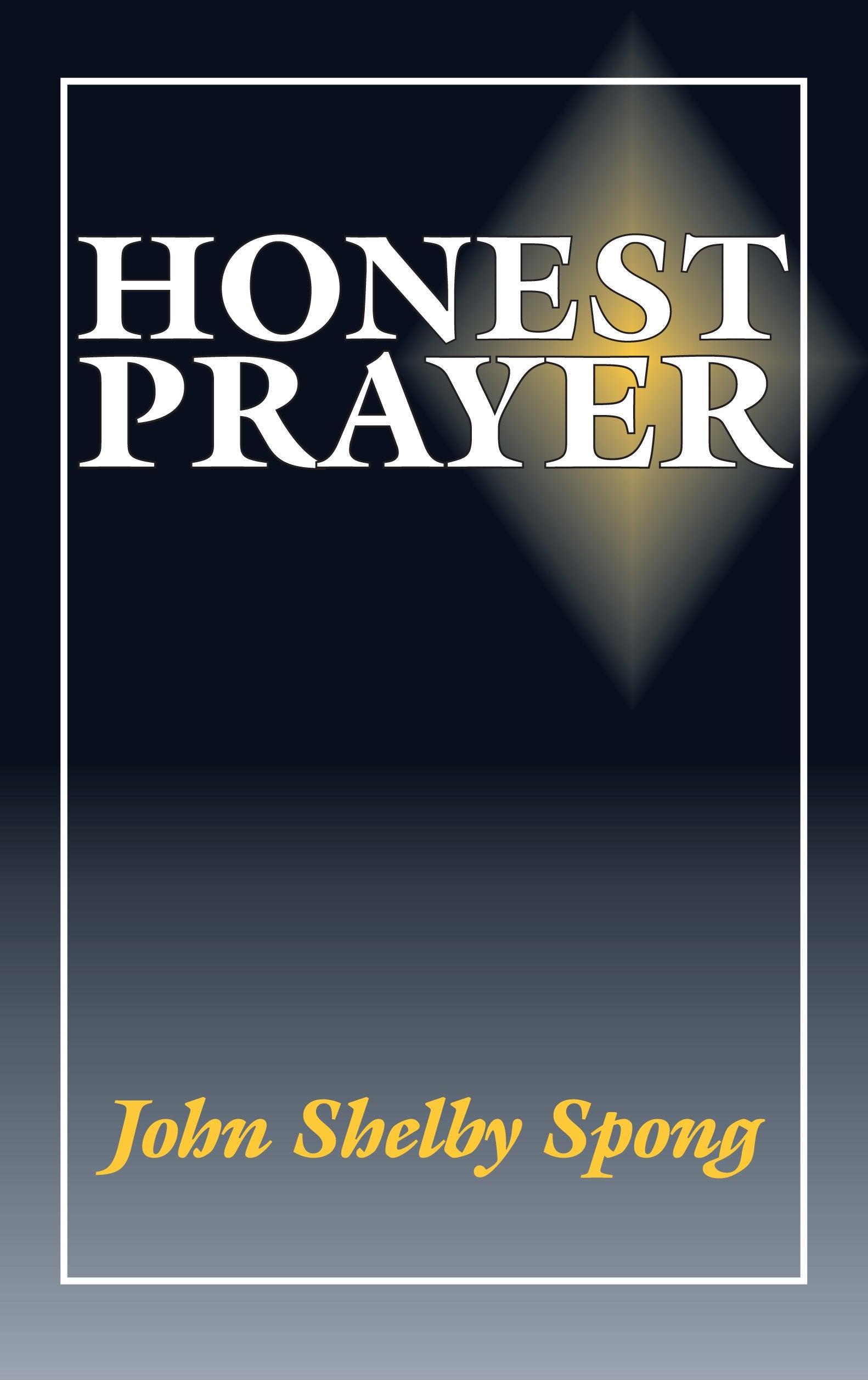 Honest Prayer used book depot