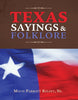 Texas Sayings and Folklore Kelsey, Mavis