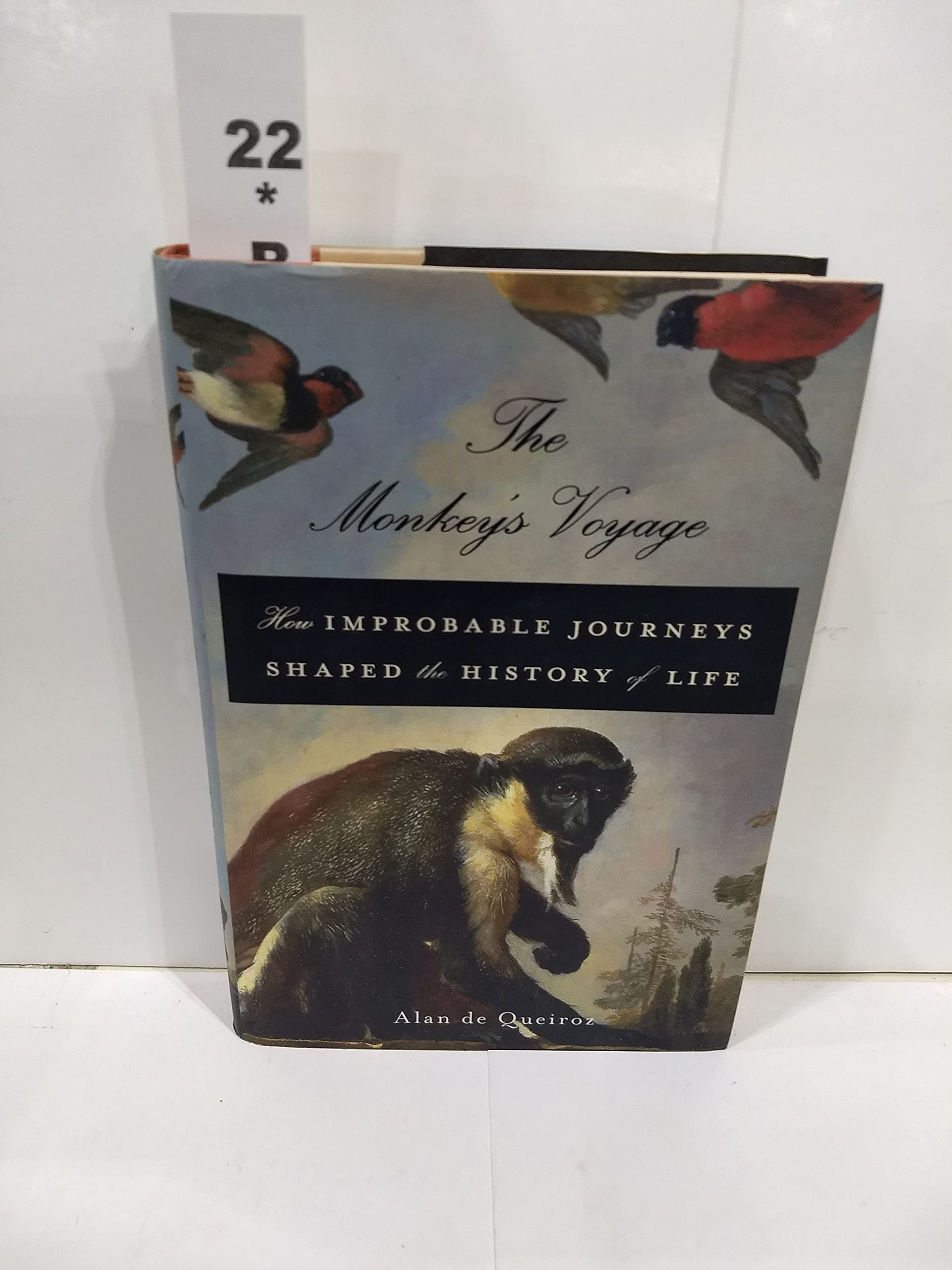 The Monkey's Voyage: How Improbable Journeys Shaped the History of Life used book depot