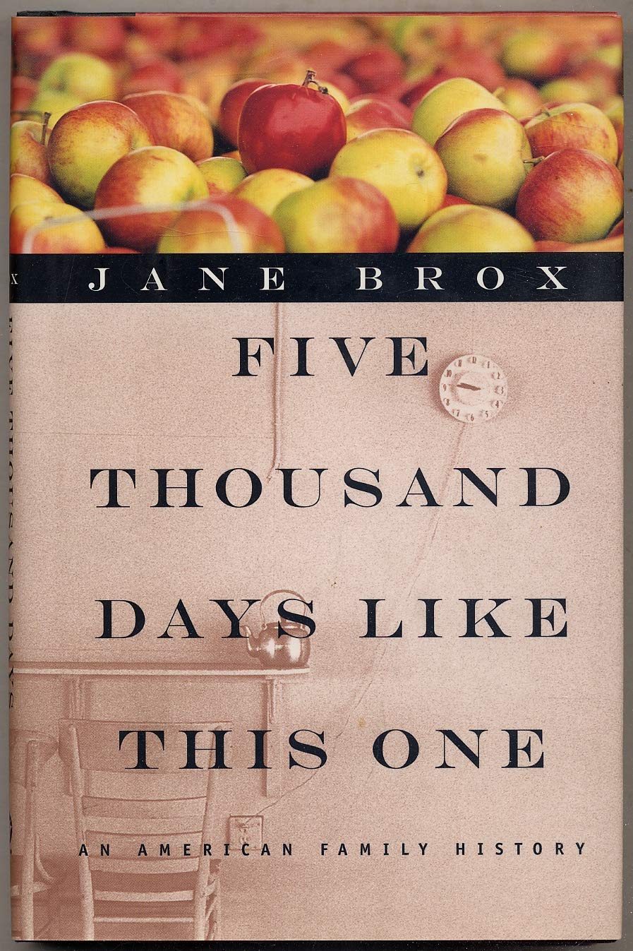 Five Thousand Days Like This One: An American Family History used book depot