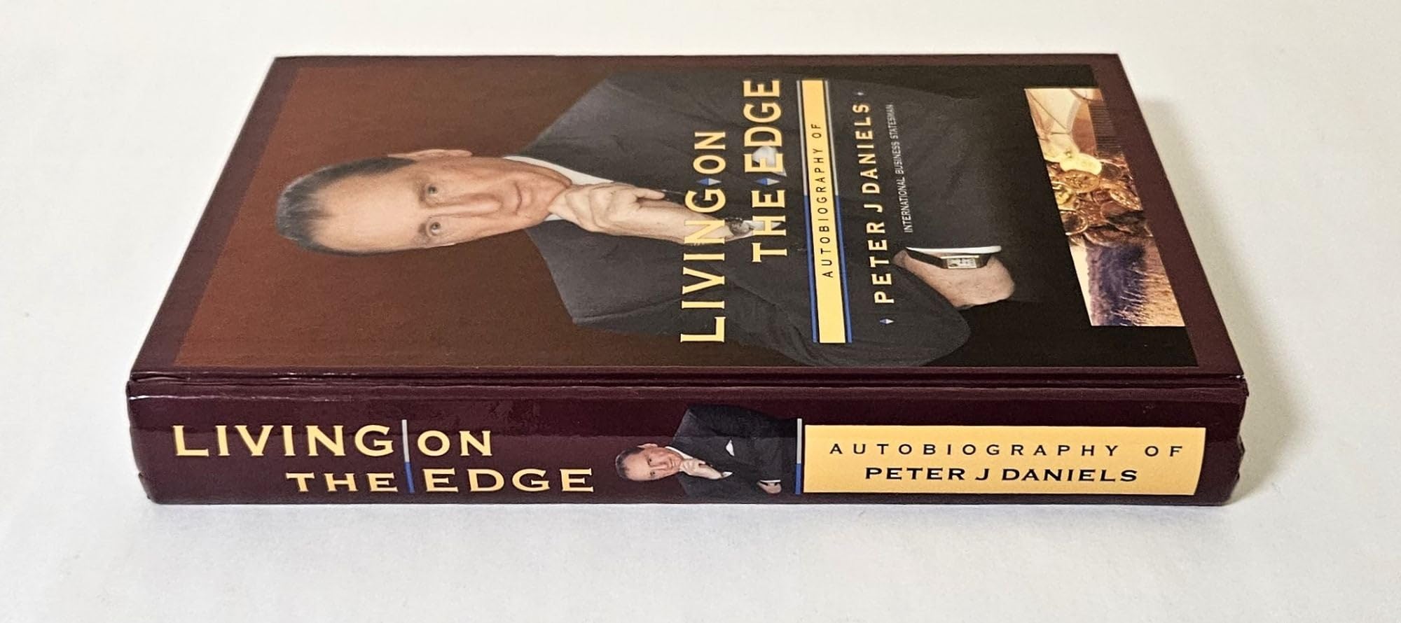 Living on the Edge: The Autobiography of Peter J. Daniels