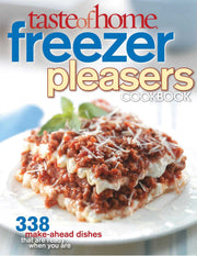 Taste of Home: Freezer Pleasers Cookbook used book depot