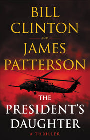 The President's Daughter: A Thriller used book depot
