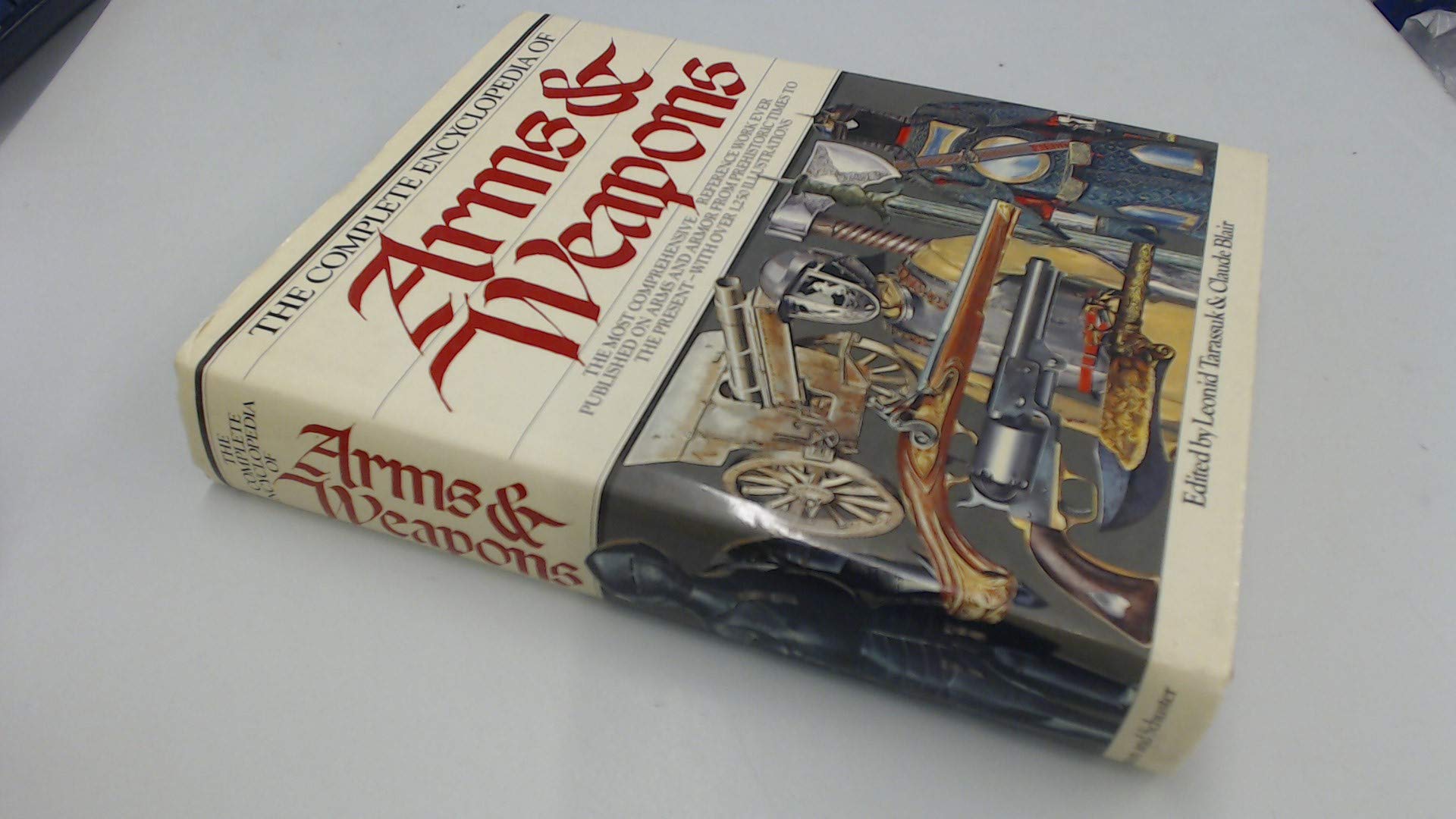 The Complete Encyclopedia of Arms & Weapons used book depot