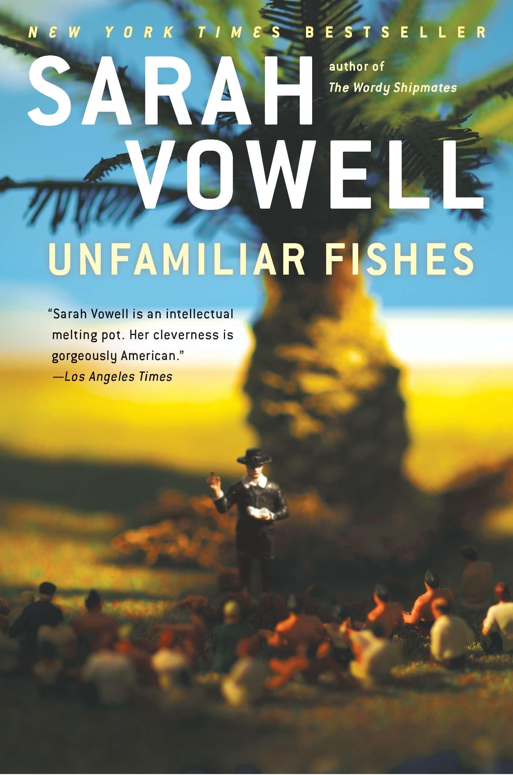 Unfamiliar Fishes used book depot