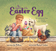 The Legend of the Easter Egg, Newly Illustrated Edition: The Inspirational Story of a Favorite Easter Tradition used book depot