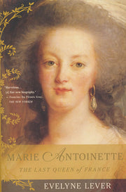 Marie Antoinette: The Last Queen of France used book depot