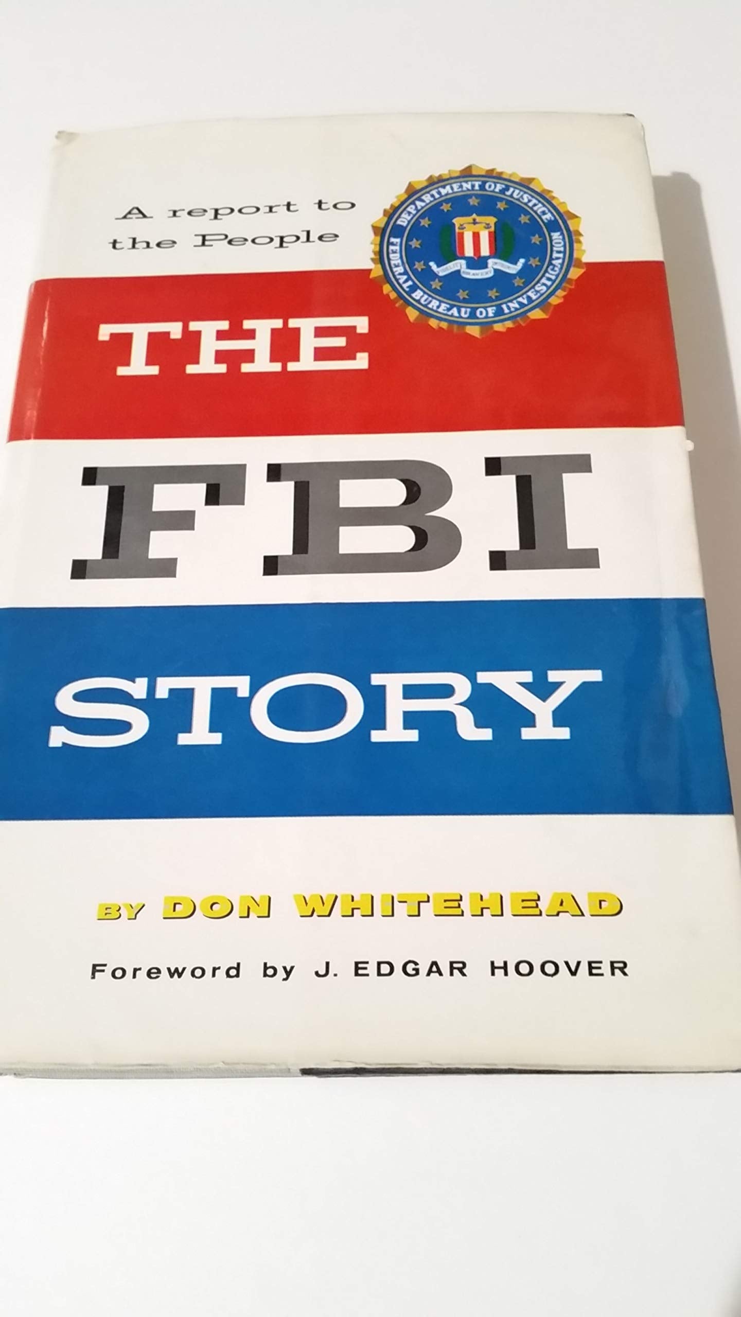The FBI Story : A Report to the People used book depot