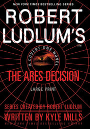 Robert Ludlum's(TM) The Ares Decision (Covert-One Series, 8)