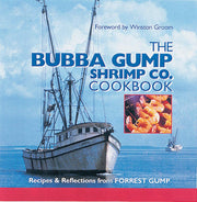 The Bubba Gump Shrimp Co. Cookbook: Recipes and Reflections from FORREST GUMP used book depot