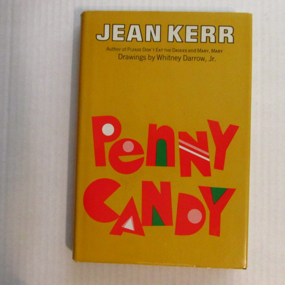Penny Candy by Jean Kerr (1970-01-03) used book depot