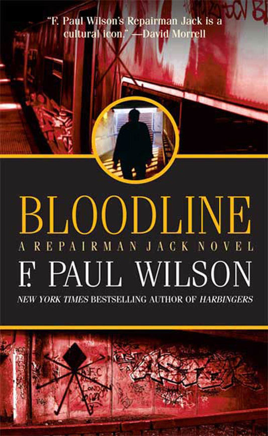 Bloodline Repairman Jack Wilson, F Paul