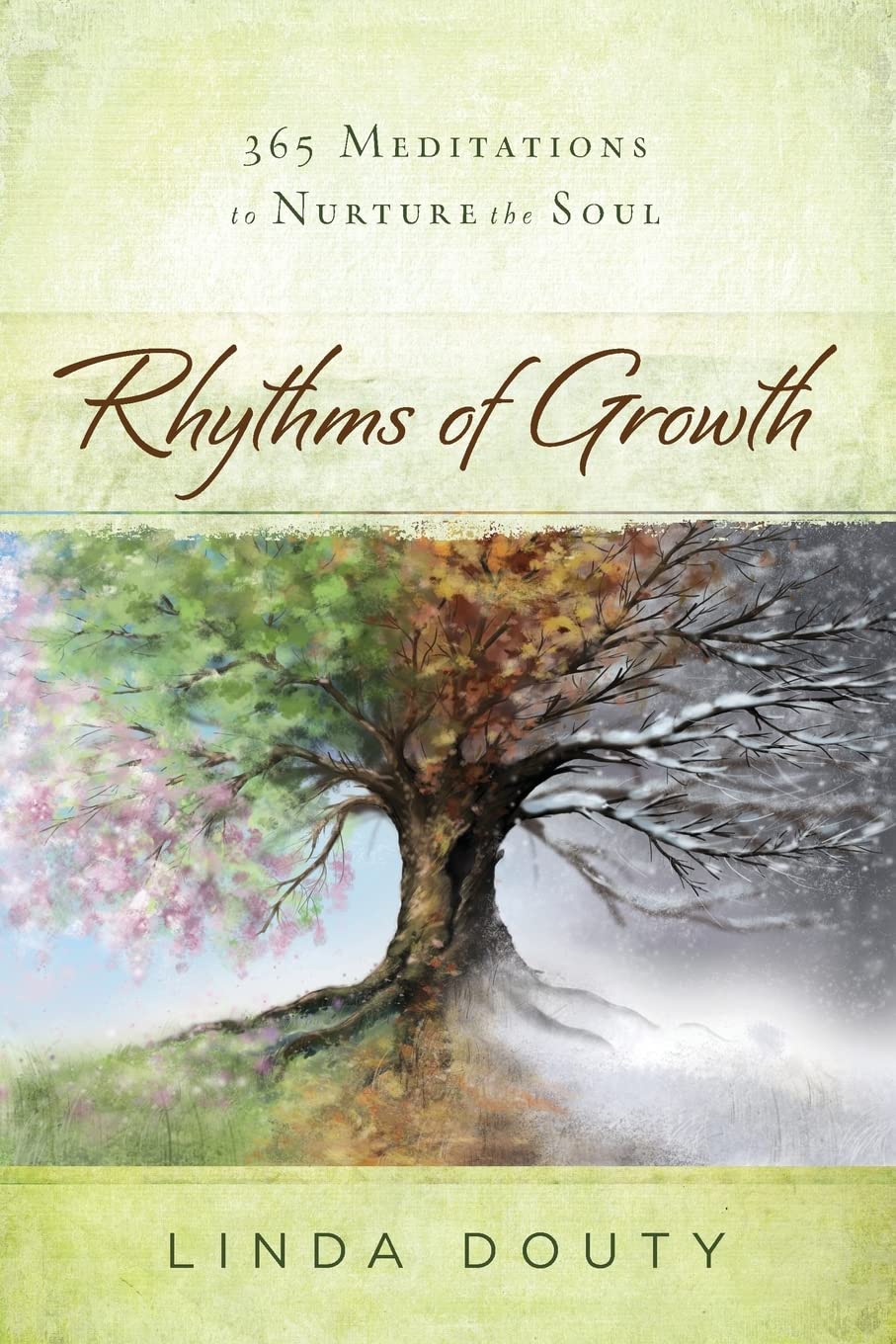 Rhythms of Growth: 365 Meditations to Nurture the Soul used book depot