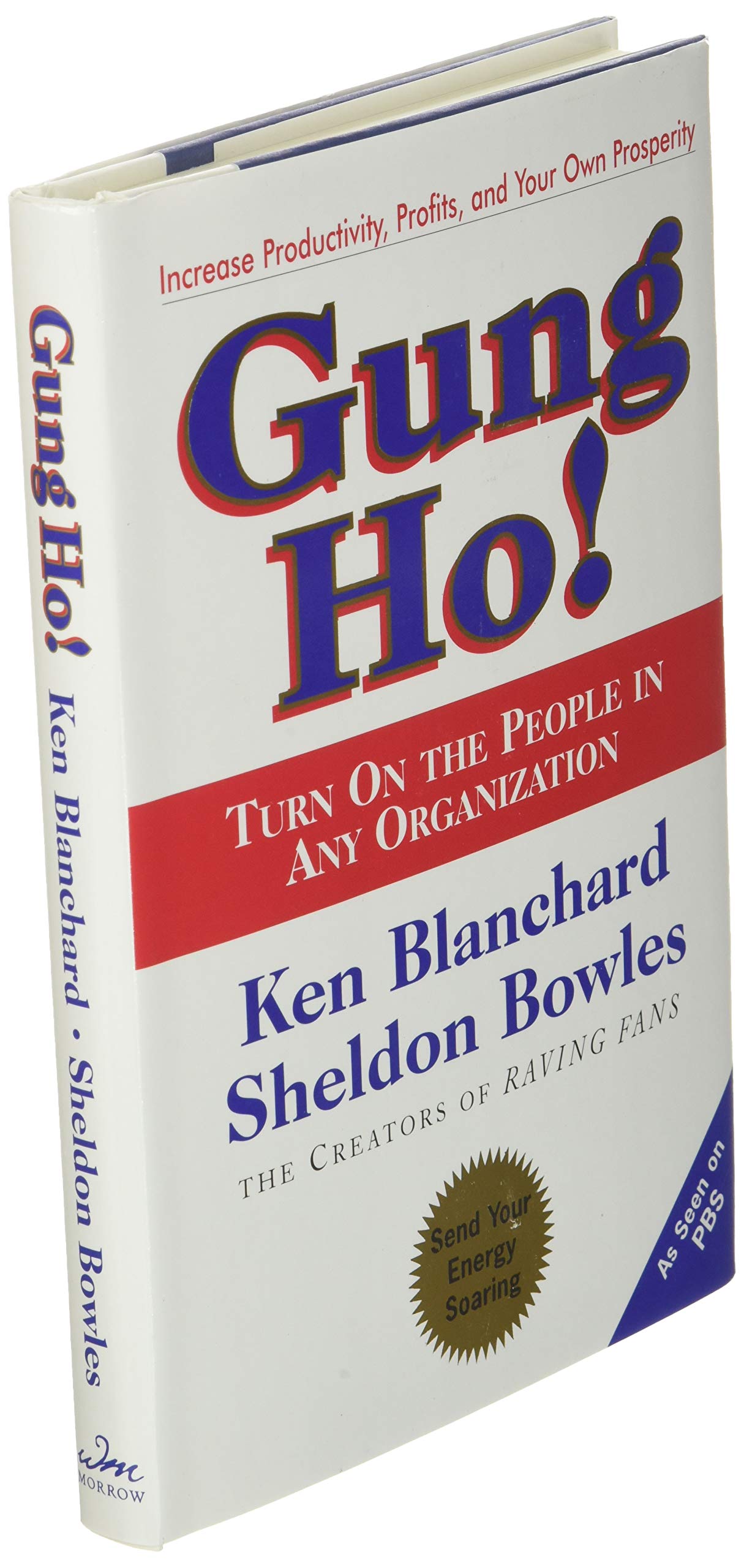 Gung Ho! Turn On the People in Any Organization used book depot