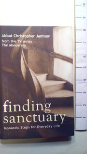 Finding Sanctuary: Monastic Steps for Everyday Life used book depot