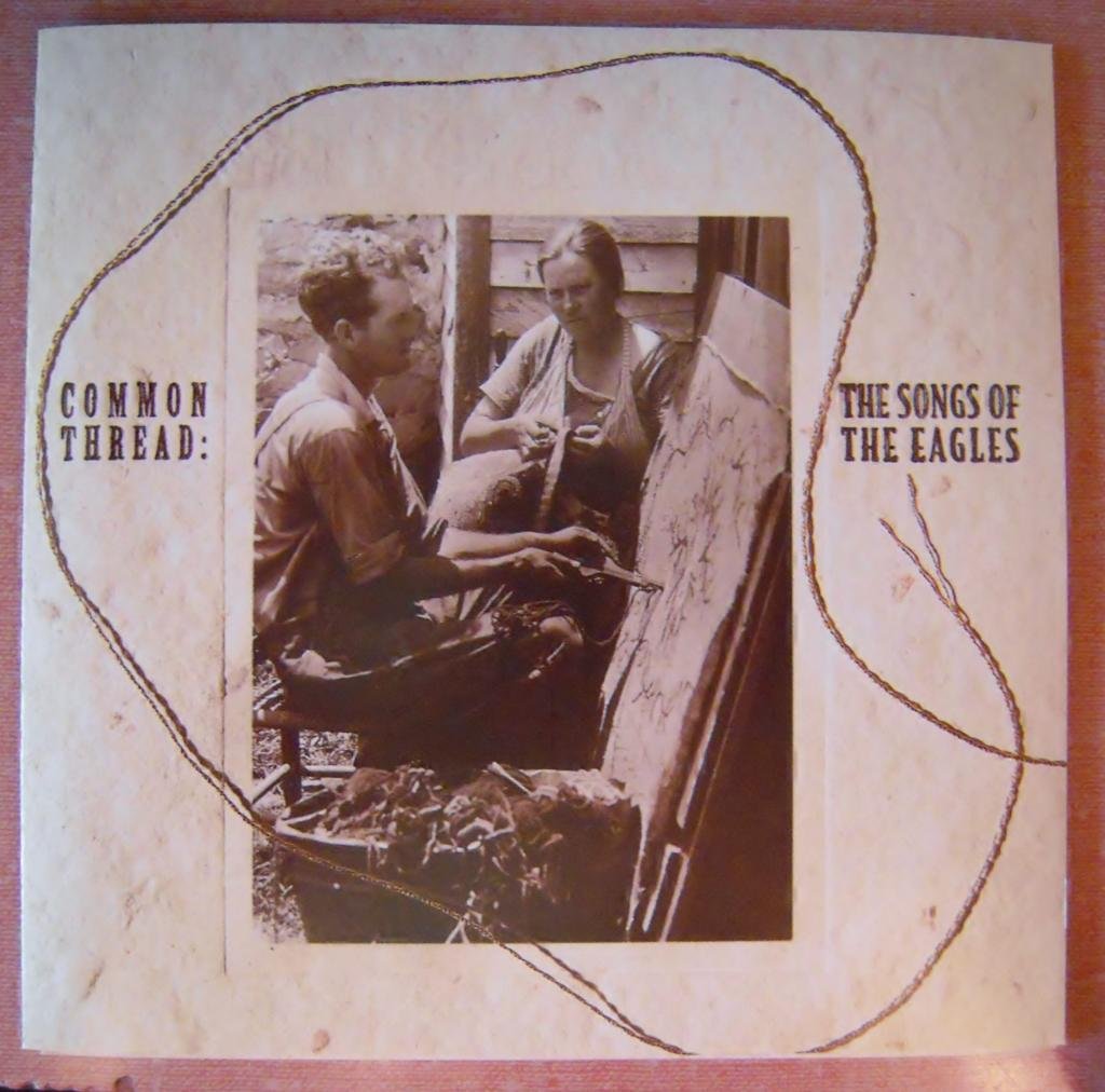 Common Thread: The Songs of the Eagles used book depot