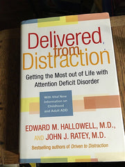 Delivered from Distraction: Getting the Most out of Life with Attention Deficit Disorder used book depot