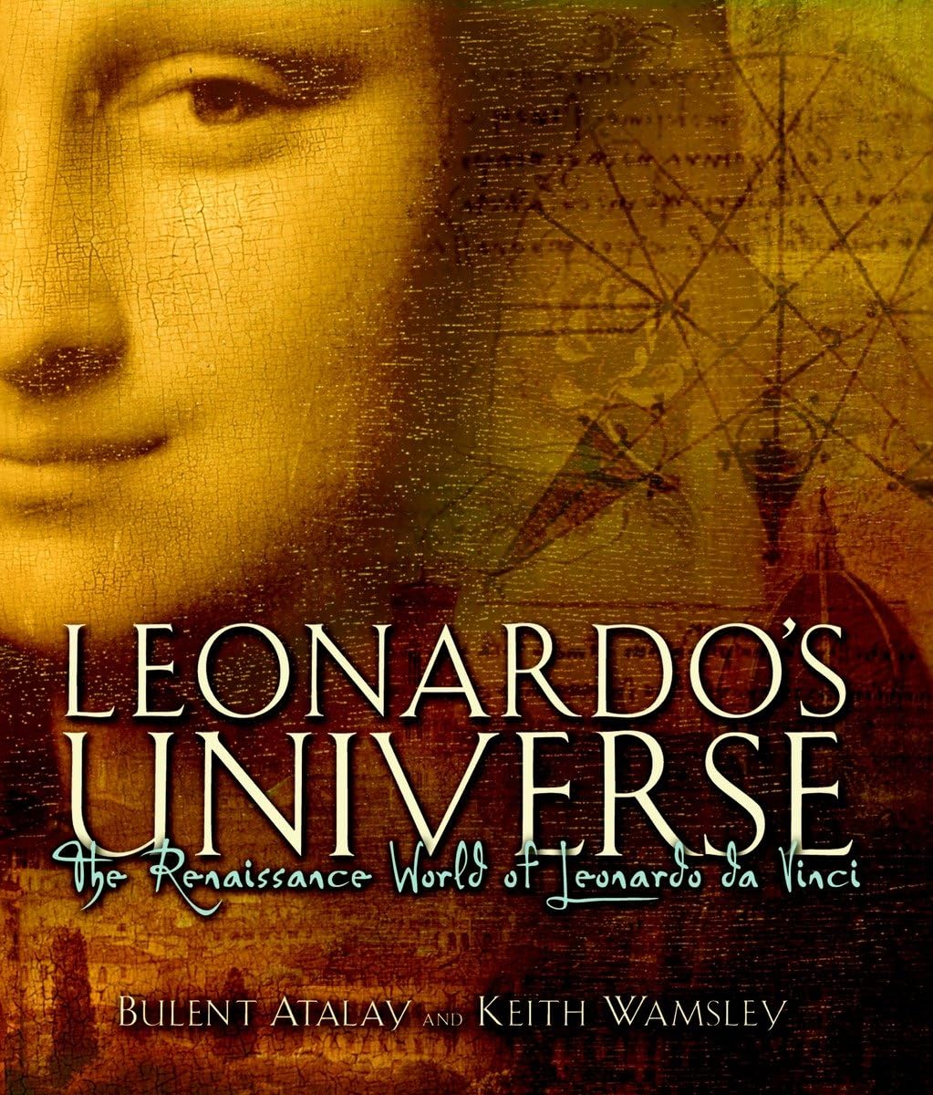 Leonardo's Universe: The Renaissance World of Leonardo Da Vinci used book depot