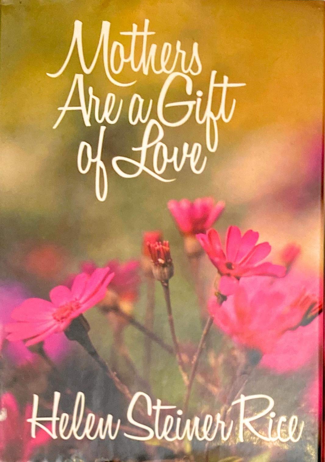 Mothers Are a Gift of Love used book depot
