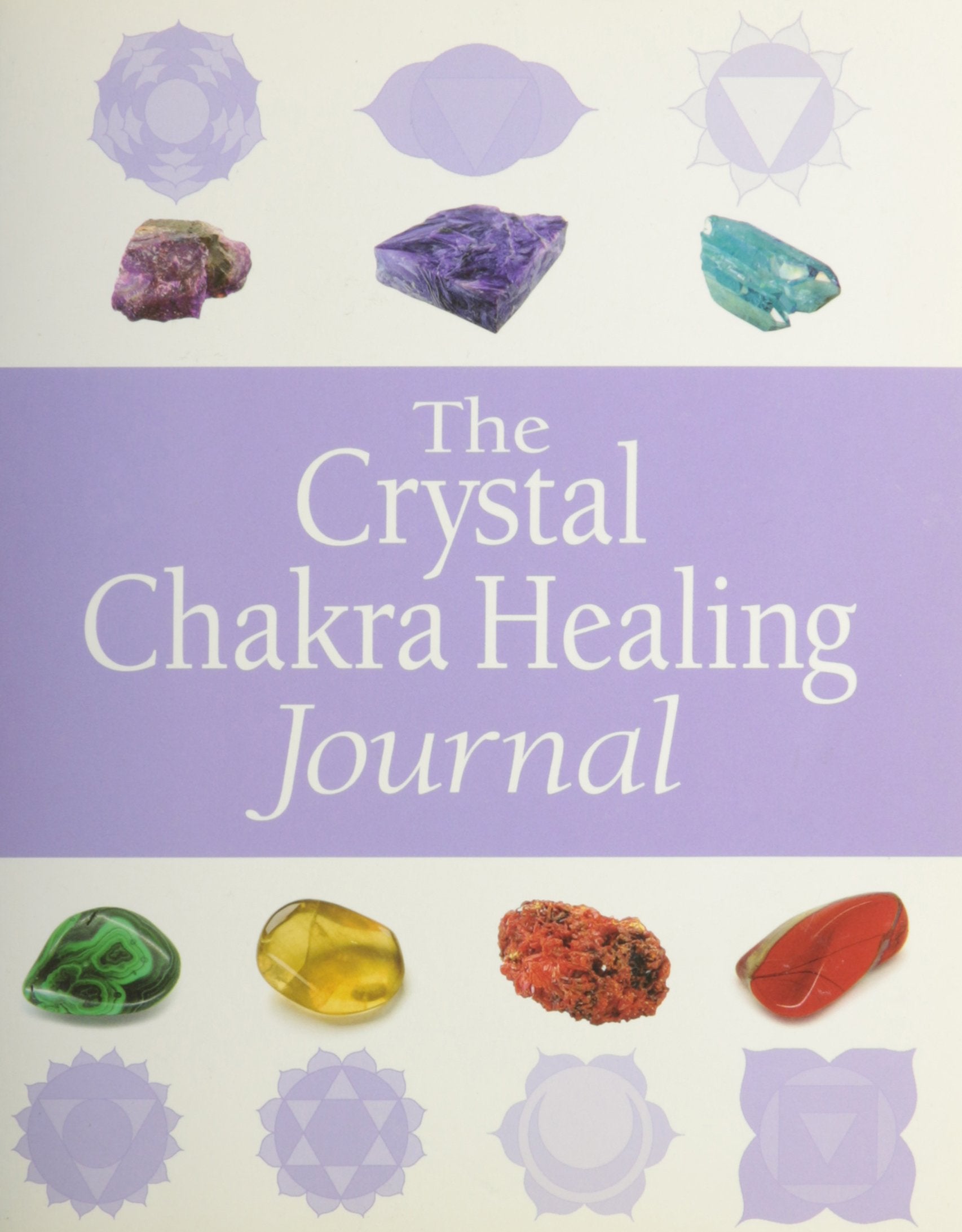 The Complete Guide to Crystal Chakra Healing used book depot