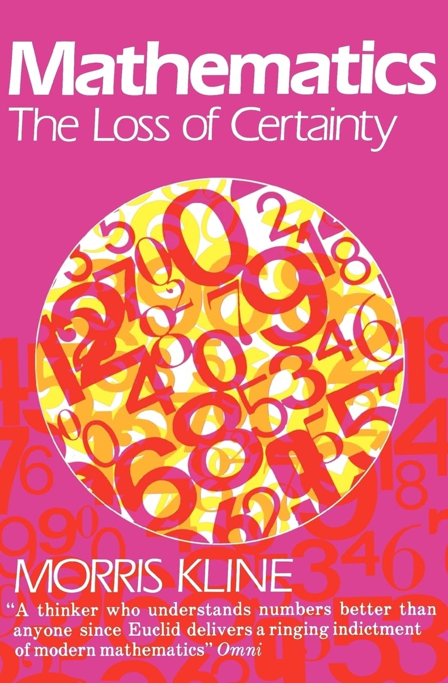 Mathematics: The Loss of Certainty (Galaxy Books) used book depot