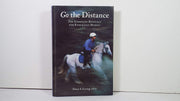 Go the Distance: The Complete Resource for Endurance Riders used book depot