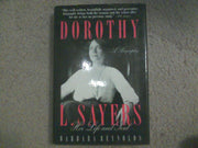 Dorothy L. Sayers: Her Life and Soul used book depot