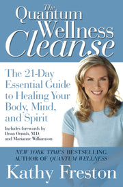 Quantum Wellness Cleanse: The 21-Day Essential Guide to Healing Your Mind, Body and Spirit used book depot
