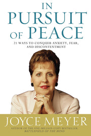 In Pursuit of Peace: 21 Ways to Conquer Anxiety, Fear, and Discontentment used book depot