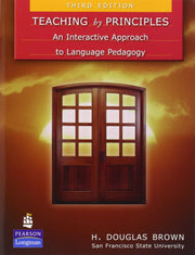 Teaching by Principles: An Interactive Approach to Language Pedagogy used book depot