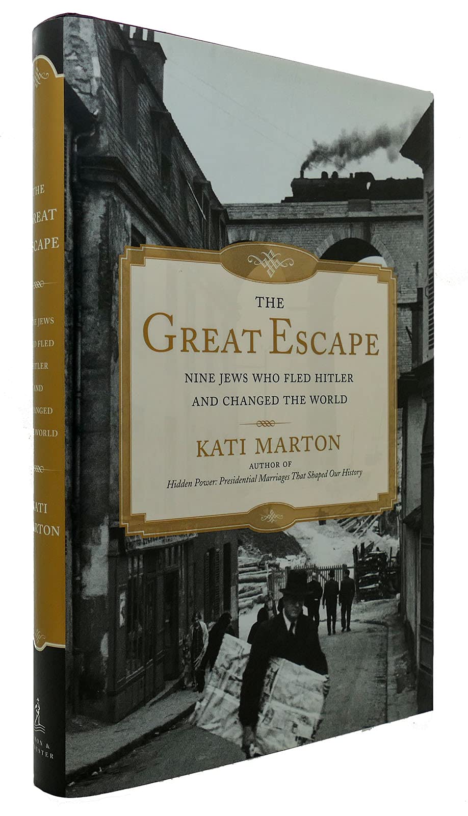 The Great Escape: Nine Jews Who Fled Hitler and Changed the World used book depot