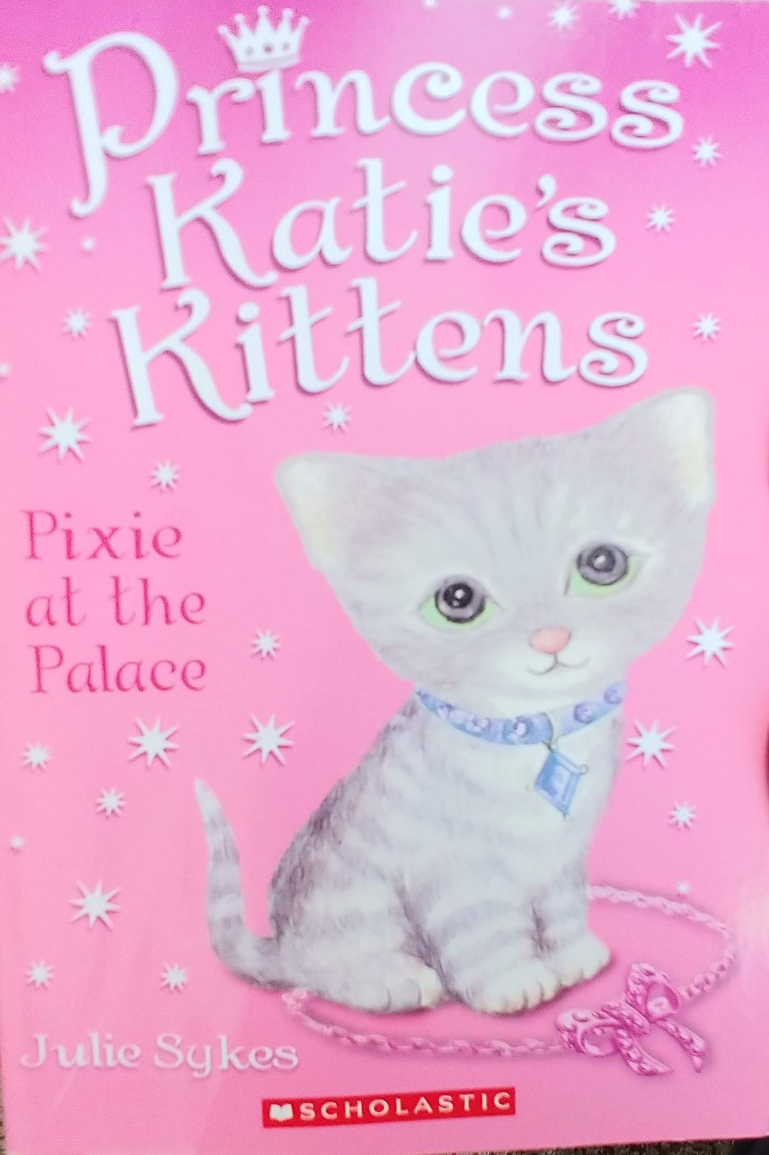 Princess Katie's Kittens Pixie At the Palace By Julia Sykes [Paperback] used book depot