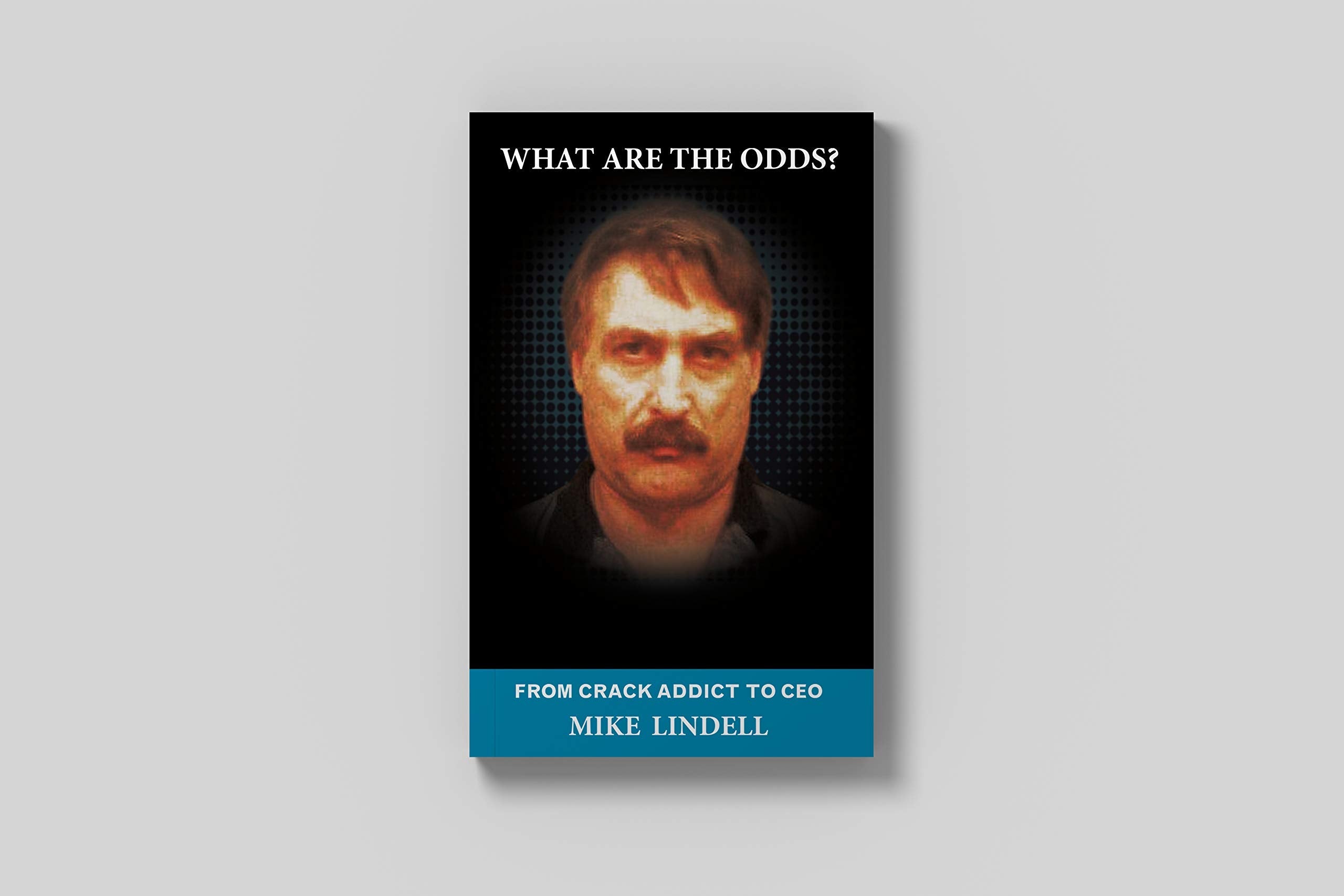 What Are the Odds? From Crack Addict to CEO - For Correctional Facility Shipping ONLY used book depot