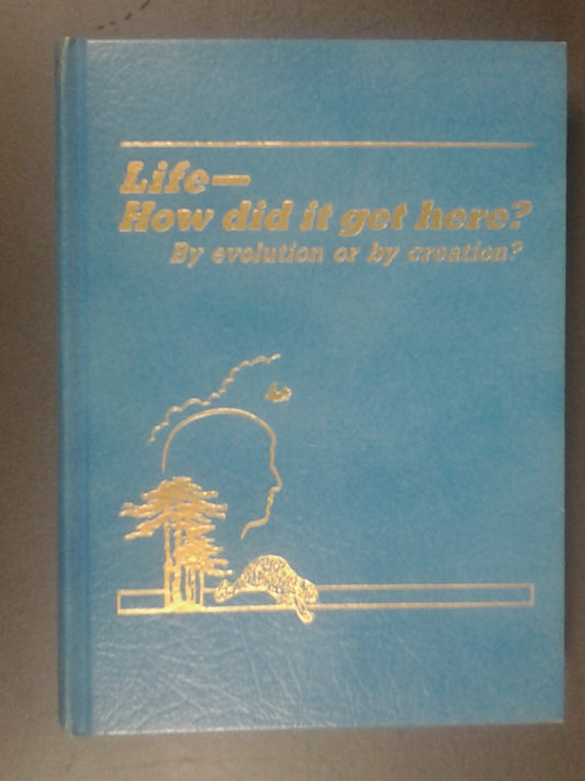 Life: How Did It Get Here [Hardcover] Watch Tower