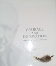 Courage and Innovation The Story of LORD Corporation, 1924 to 2002 used book depot