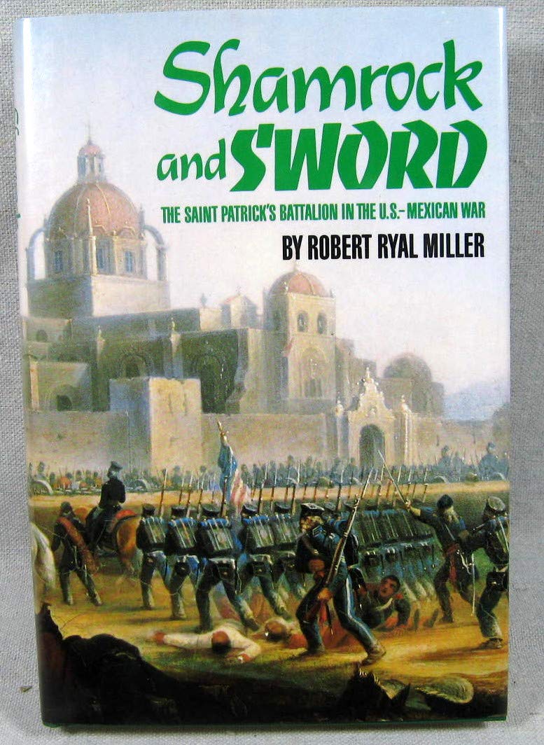 Shamrock and Sword: The Saint Patrick's Battalion in the U.S.-Mexican War used book depot