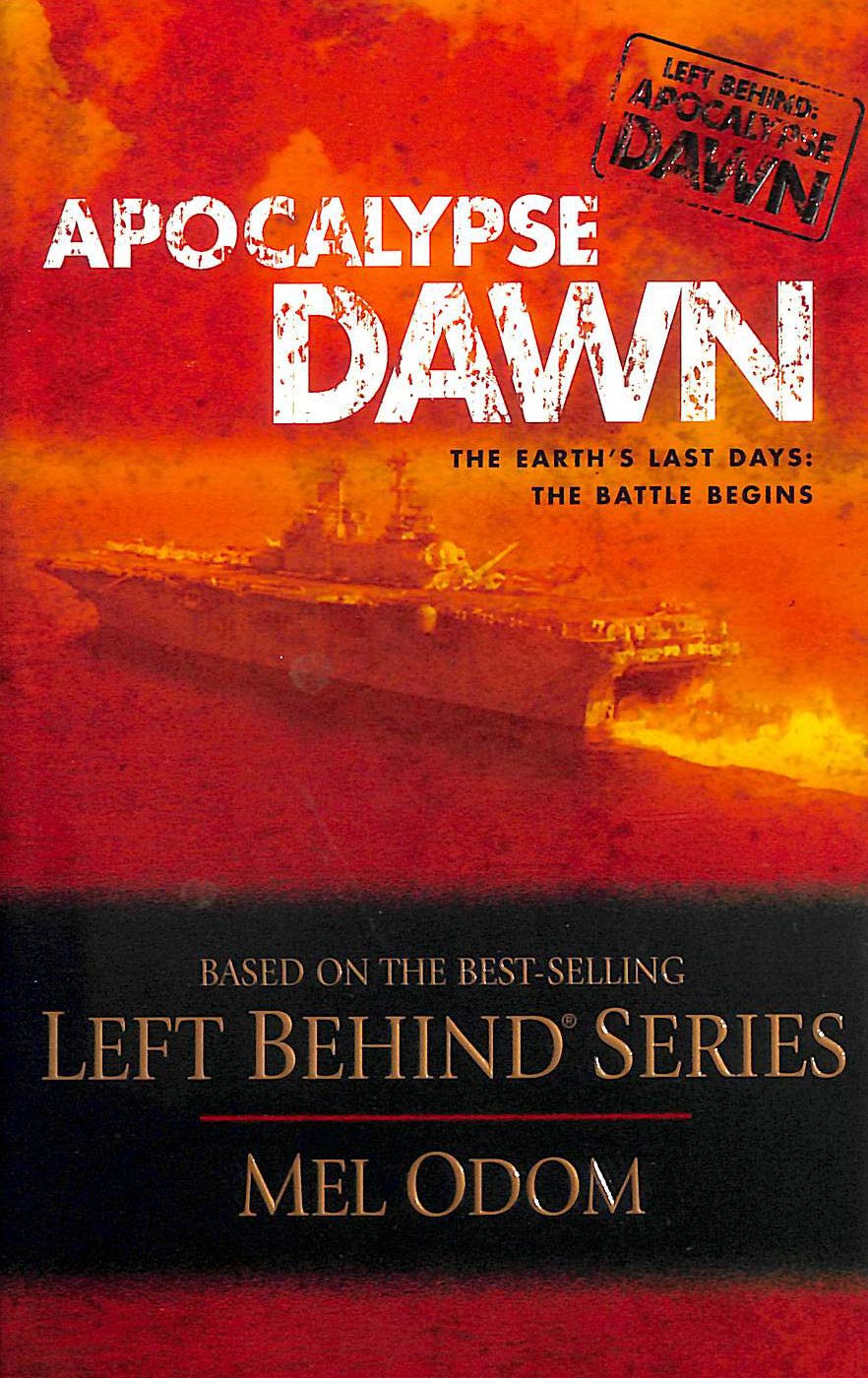Apocalypse Dawn, The Earth's Last Days: The Battle Begins (Left Behind Series) used book depot