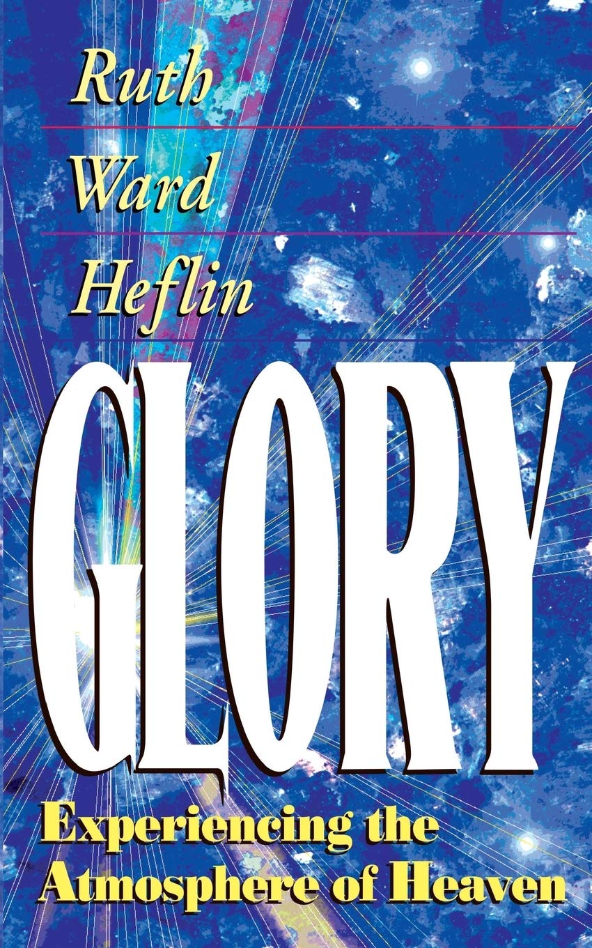 Glory: Experiencing the Atmosphere of Heaven used book depot