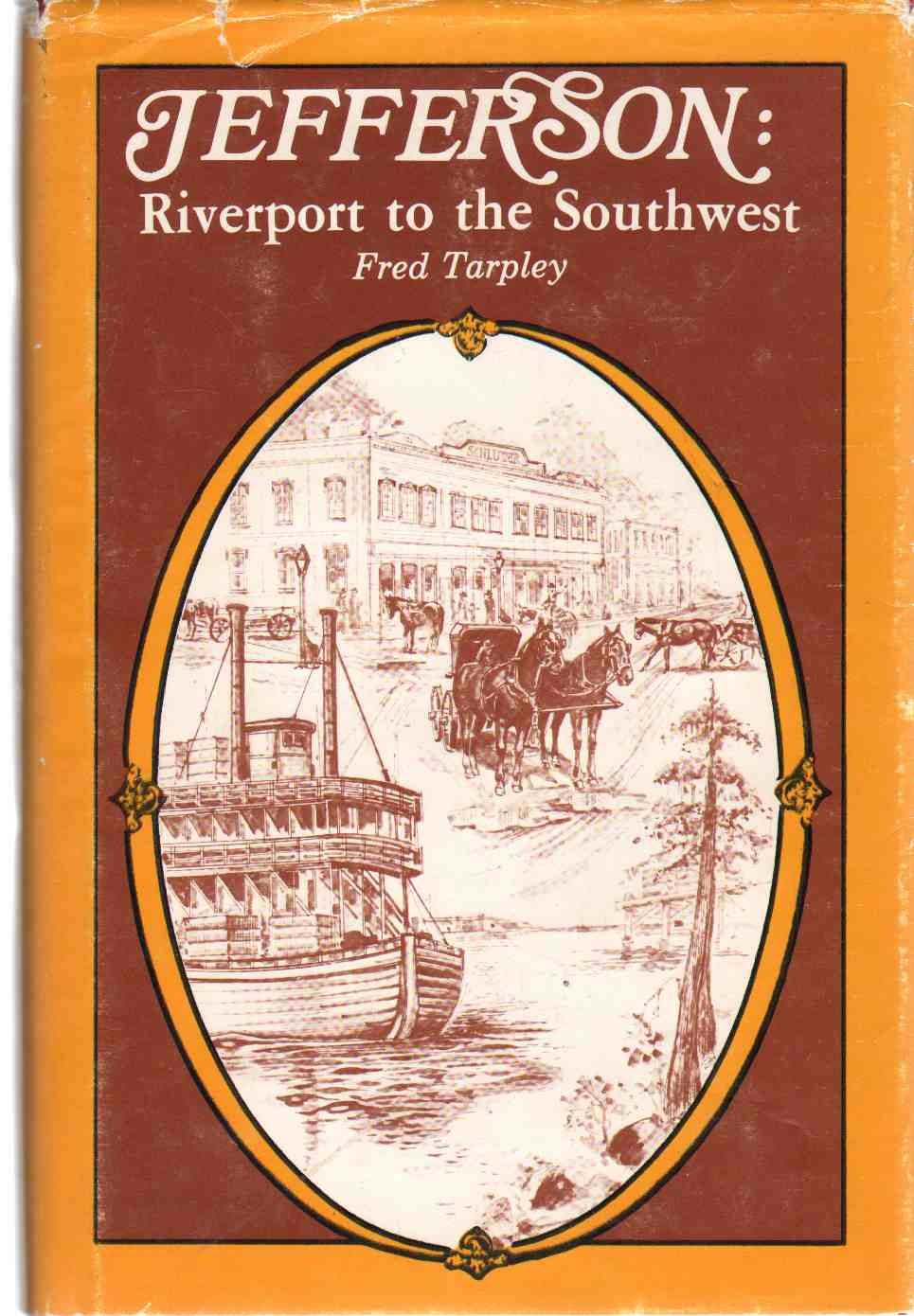 Jefferson: Riverport to the Southwest used book depot