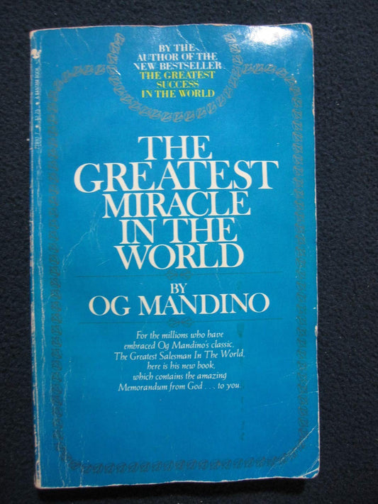 The Greatest Miracle in the World [Paperback] Og Mandino