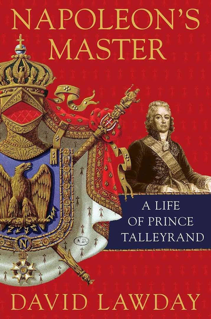 Napoleon's Master: A Life of Prince Talleyrand used book depot